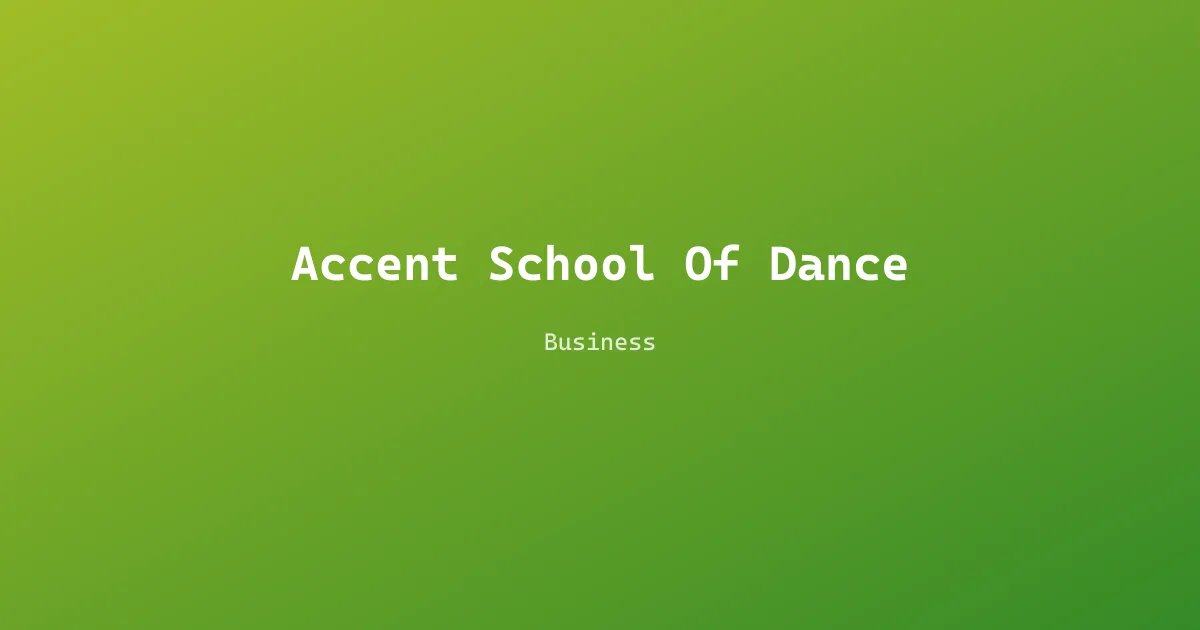 Accent School Of Dance