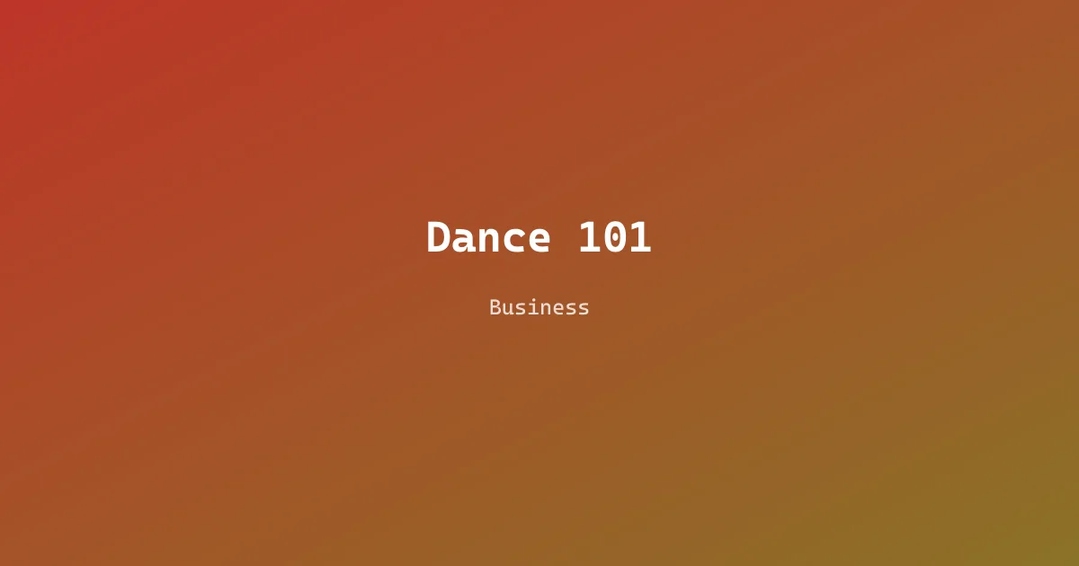 Dance 101