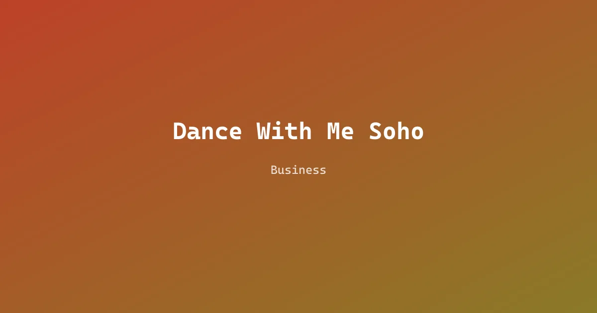 Dance With Me Soho