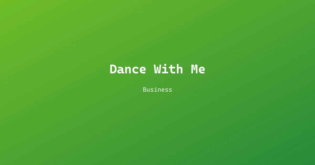 Dance With Me