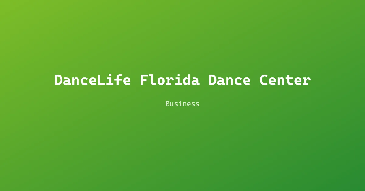 DanceLife Florida Dance Center