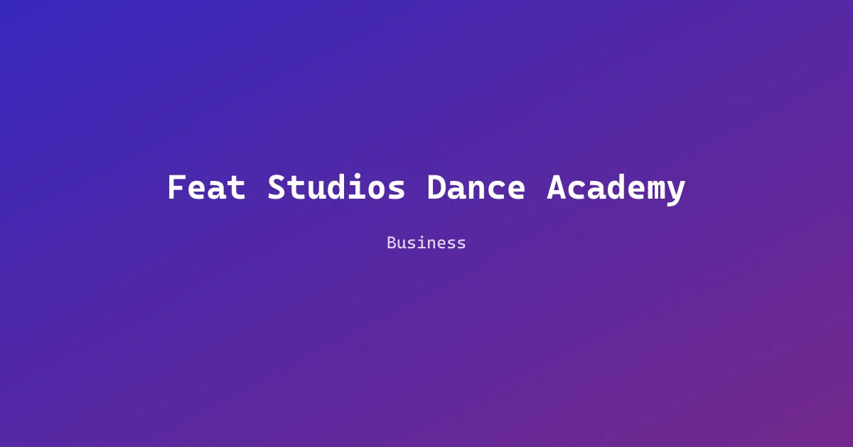 Feat Studios Dance Academy