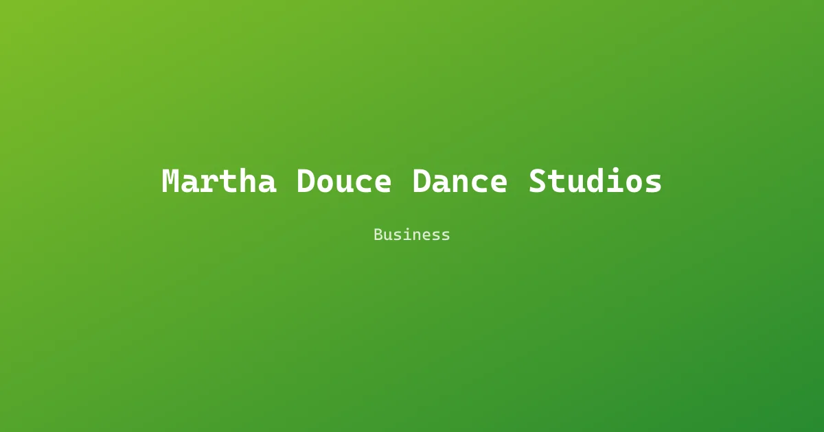 Martha Douce Dance Studios