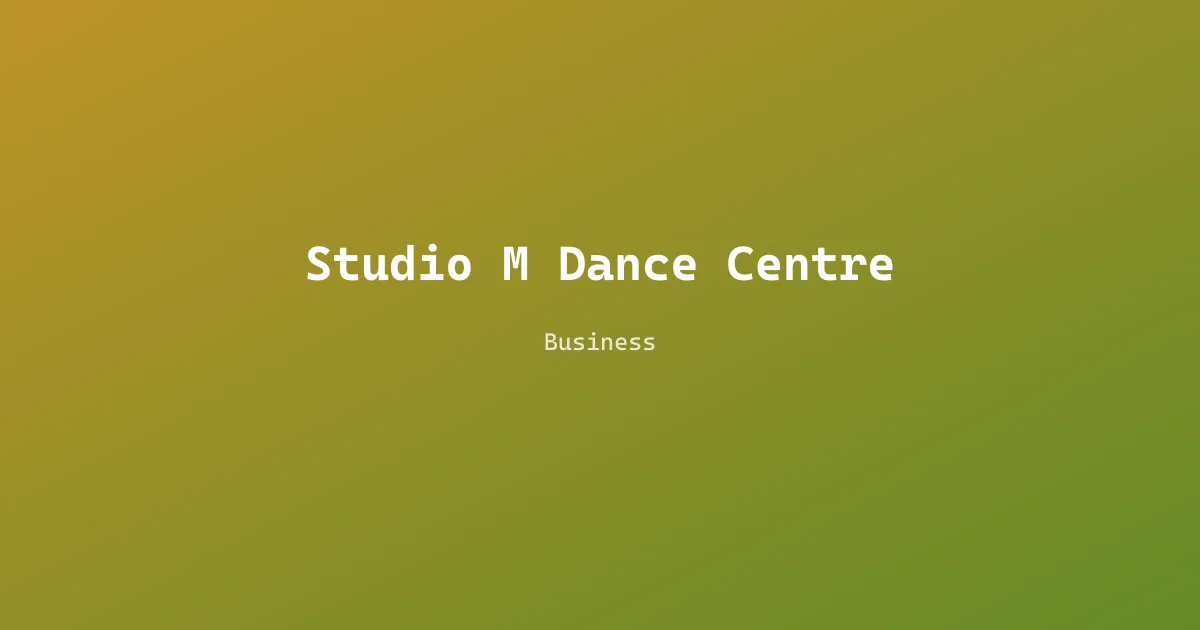 Studio M Dance Centre