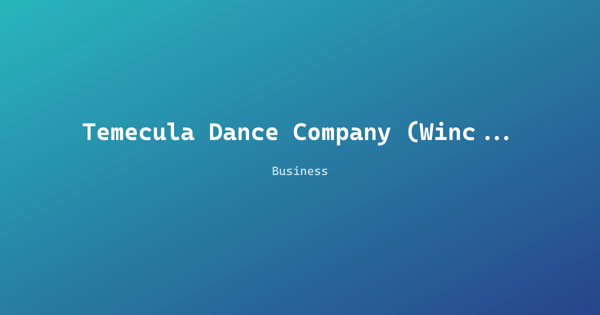 Temecula Dance Company (Winchester)