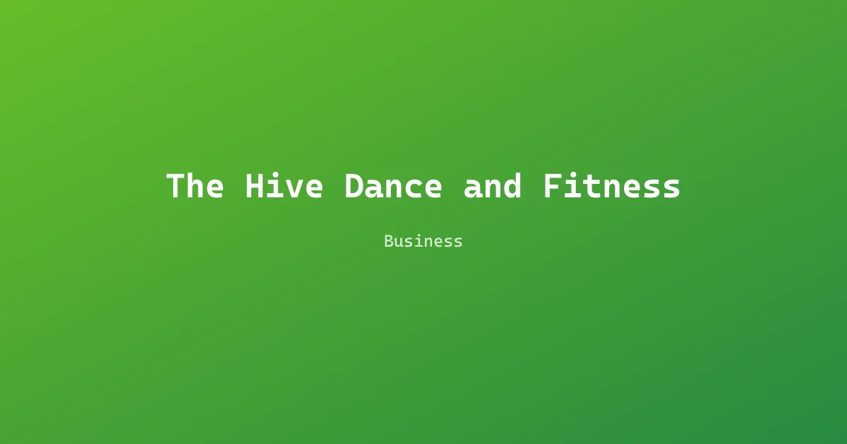 The Hive Dance and Fitness